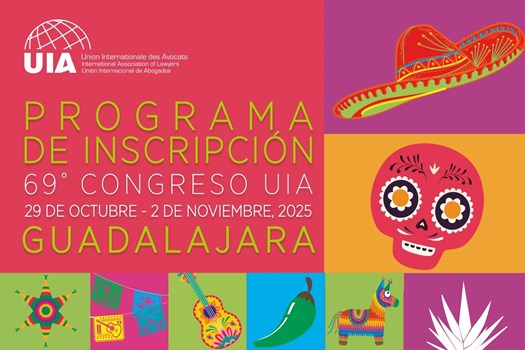 69º Congresso da União Internacional dos Advogados acontece em outubro no México