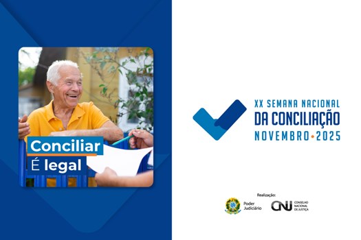 CNJ abre inscrições para 16º Prêmio Conciliar é Legal com categoria Advocacia