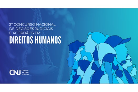 CNJ premia magistrados por decisões em defesa dos direitos humanos em cerimônia nesta terça-feira