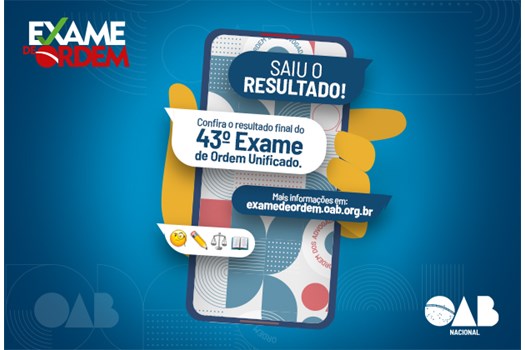 Divulgado o resultado definitivo do 43º Exame de Ordem Unificado da OAB