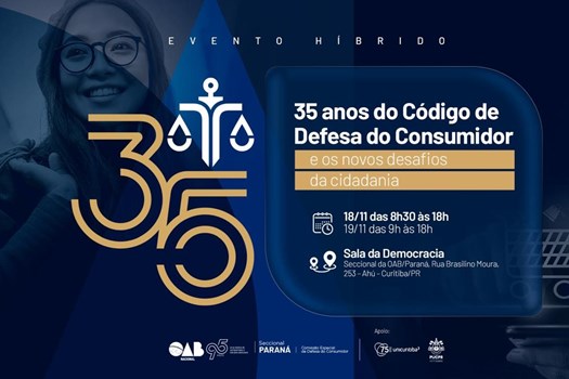 OAB celebra 35 anos do CDC com evento em Curitiba nos dias 18 e 19 de novembro