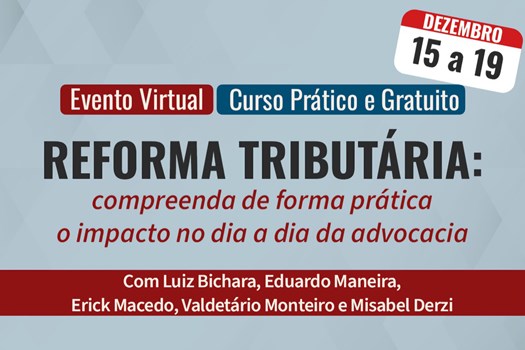 OAB promove curso sobre reforma tributária para advogados de 15 a 19 de dezembro