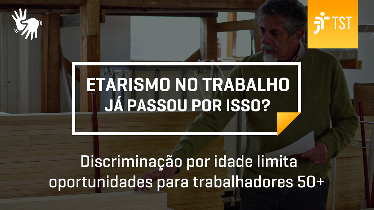 TST promove debate sobre etarismo no trabalho em programa que destaca discriminação contra profissionais acima dos 50 anos